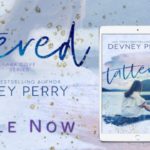 Release Day Tattered Devney Perry