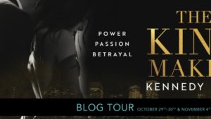 Blog Tour The King Maker by Kennedy Ryan
