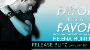 Release Blitz A Favor For A Favor by Helena Hunting