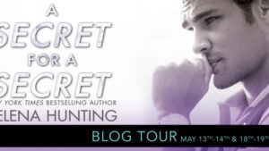 Blog Tour A Secret For A Secret by Helena Hunting